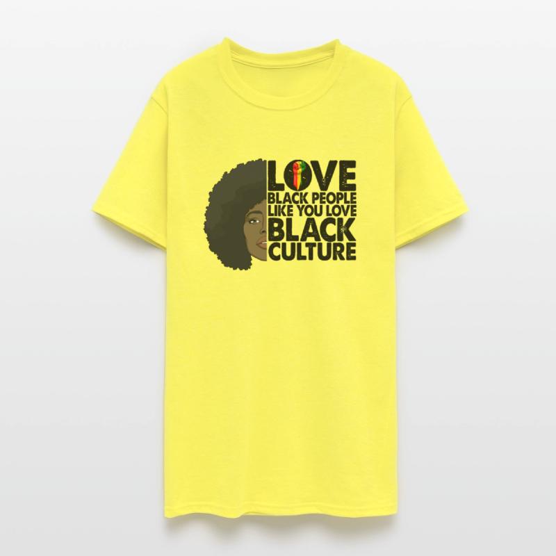 Love Black People Like You Love Black Culture