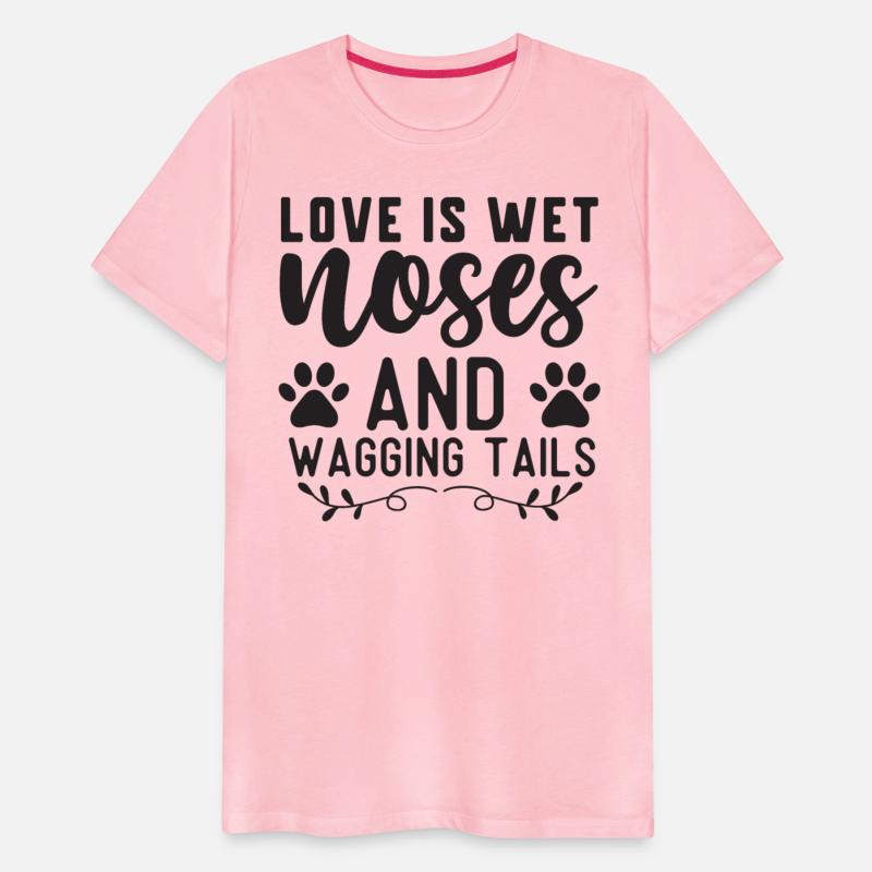Love is wet noses and wagging tails