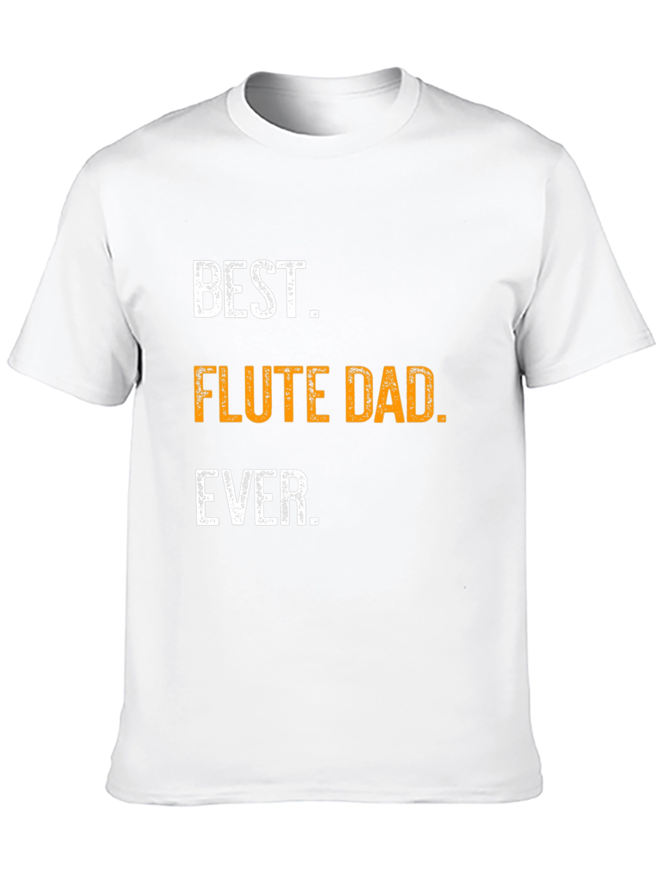Best Flute Dad Ever T-Shirt