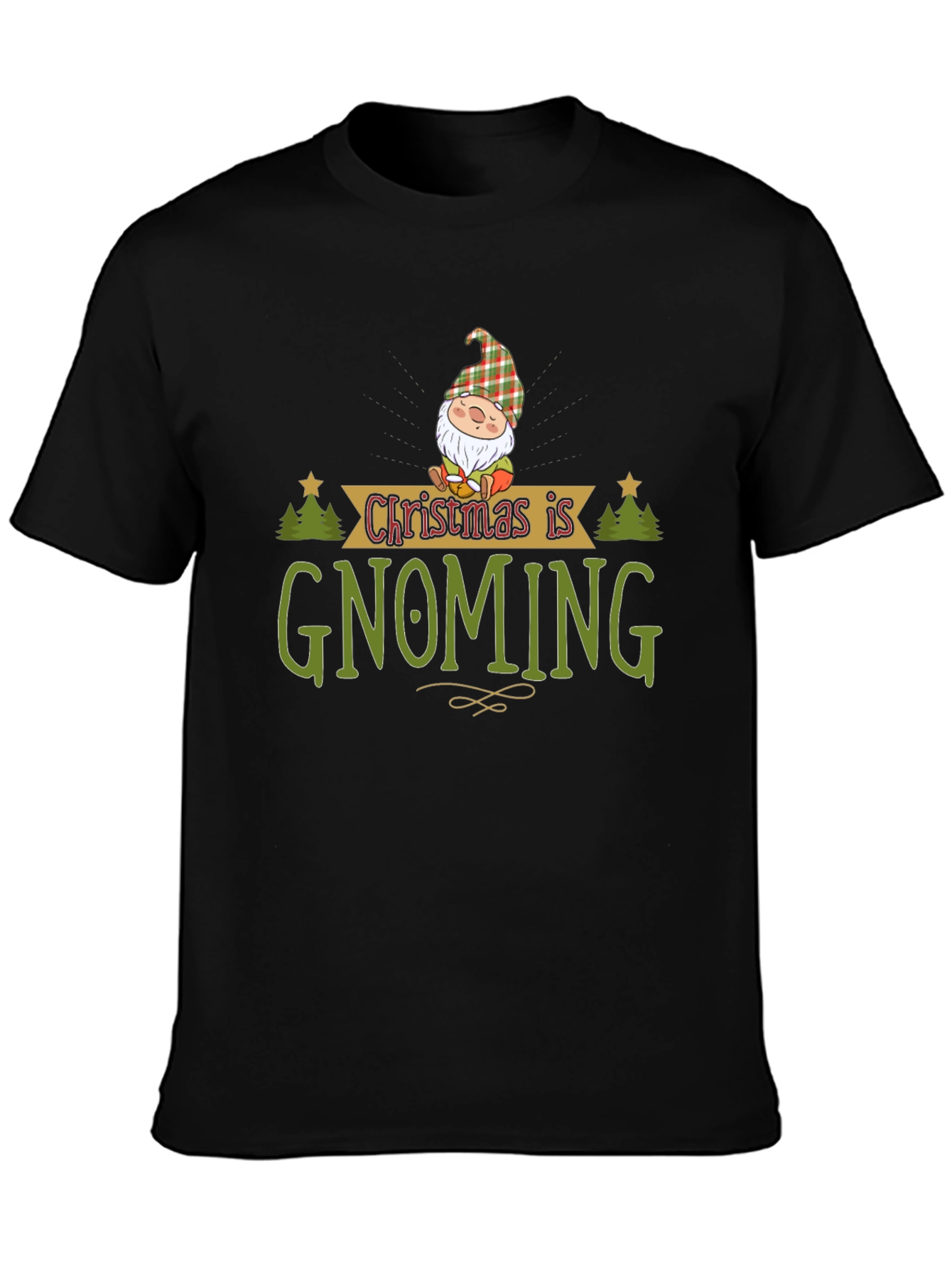 Christmas is Gnoming T-Shirt