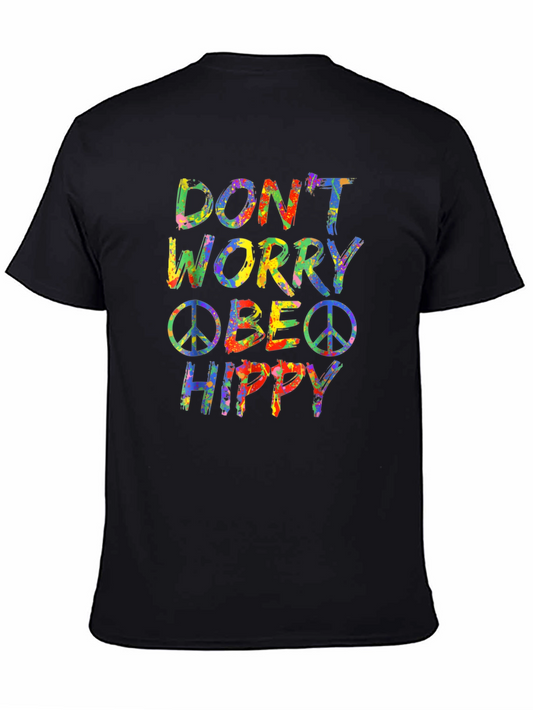 Dont Worry Be Hippy Graphic Tee