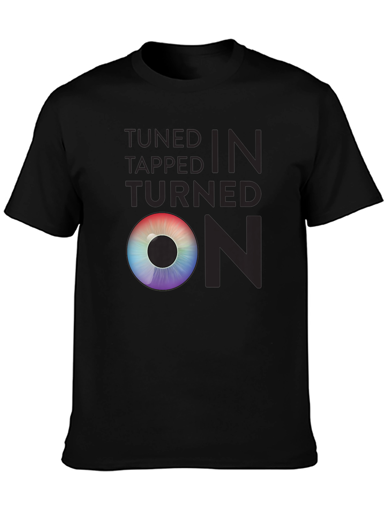 Tuned In Tapped In Turned On Graphic Tee