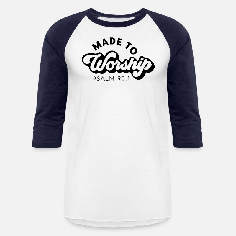 Made To Worship Christian Religious Belief God