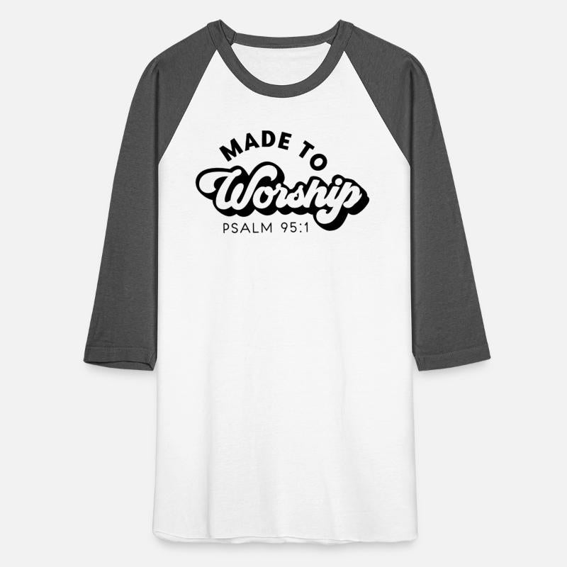 Made To Worship Christian Religious Belief God