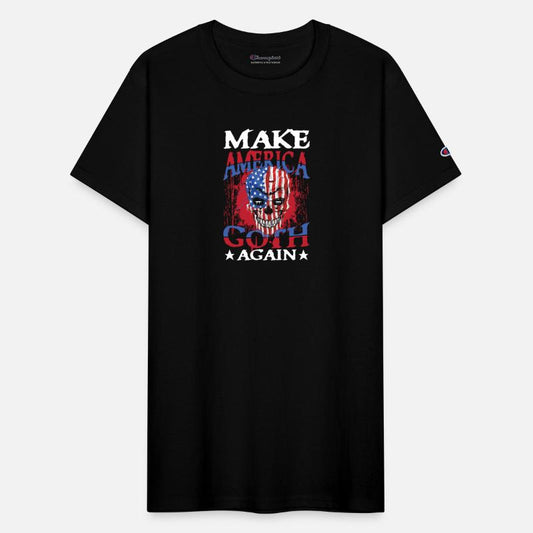 Make America Goth Again For a Gothic fan