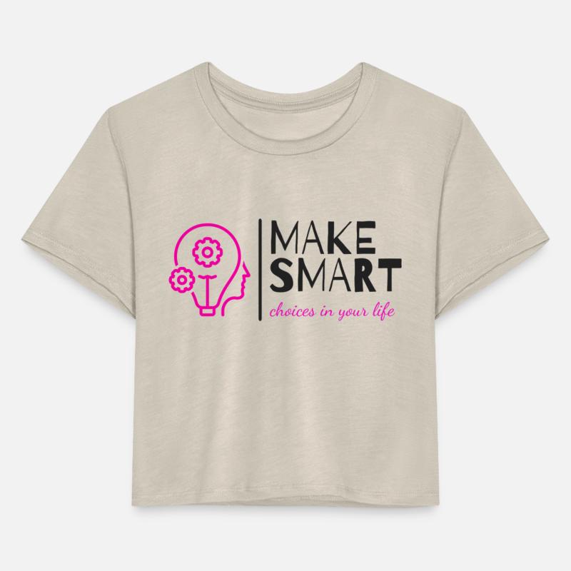 make smart choises in your life