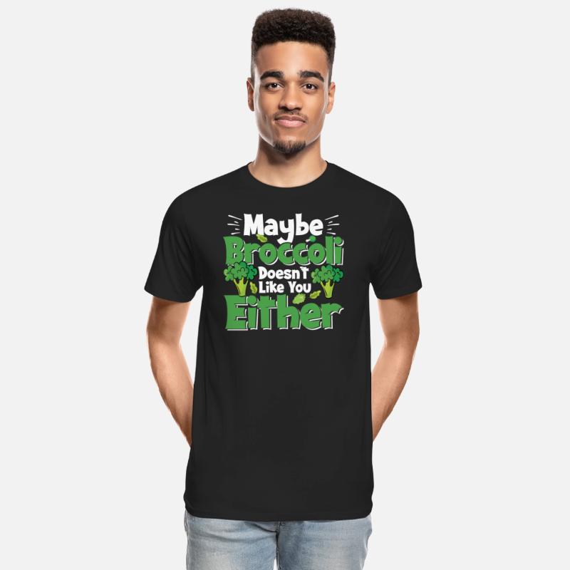 May Be Broccoli Does Not Like You Either