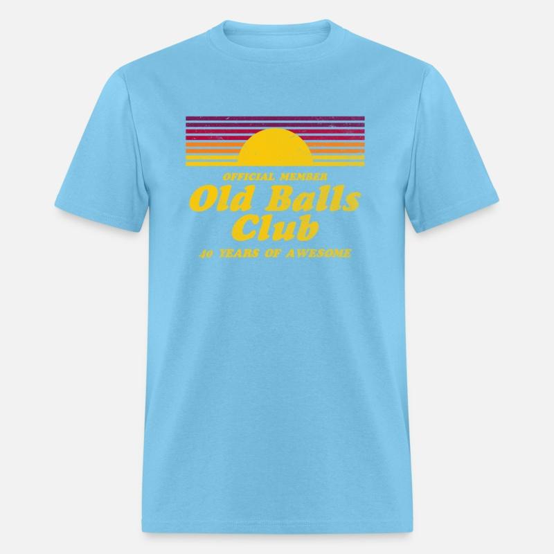 Mens Funny 40th Birthday Old Balls Club 40 Years