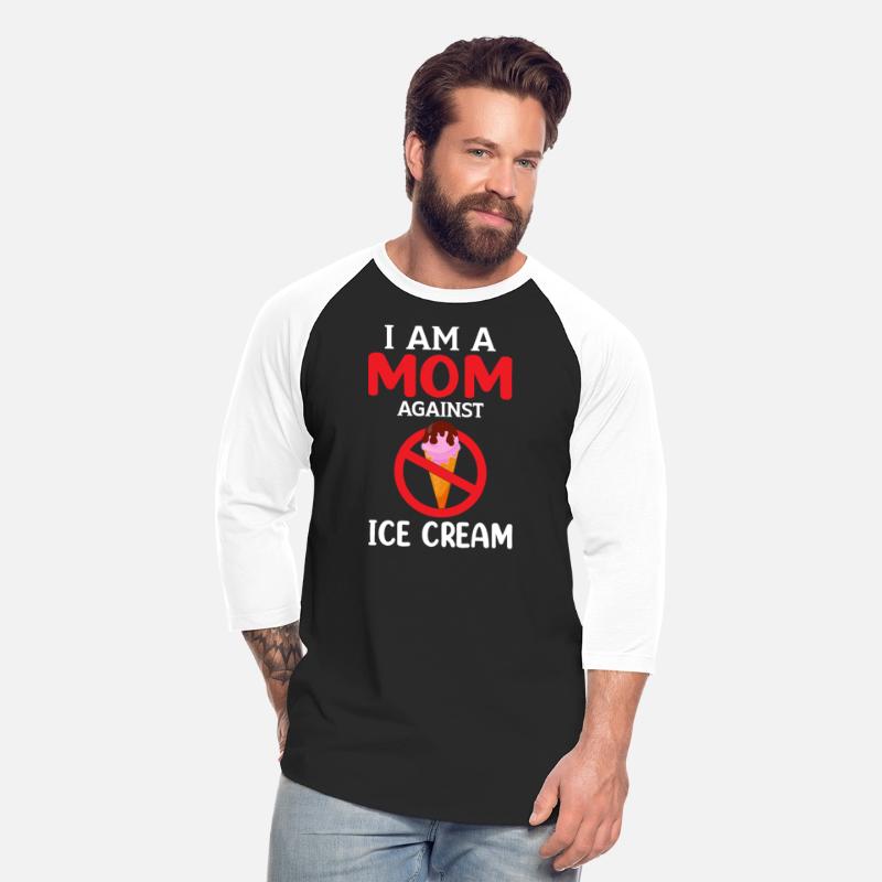 Mom Againts Ice Cream Adult Humor Saying Gifts