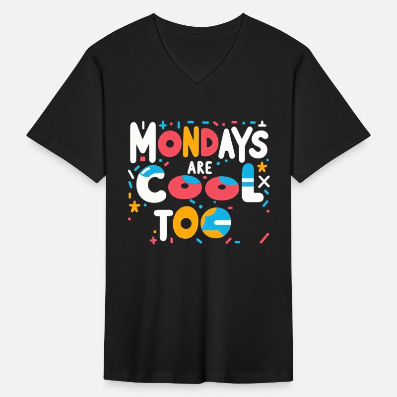 Mondays Are Cool Too 12