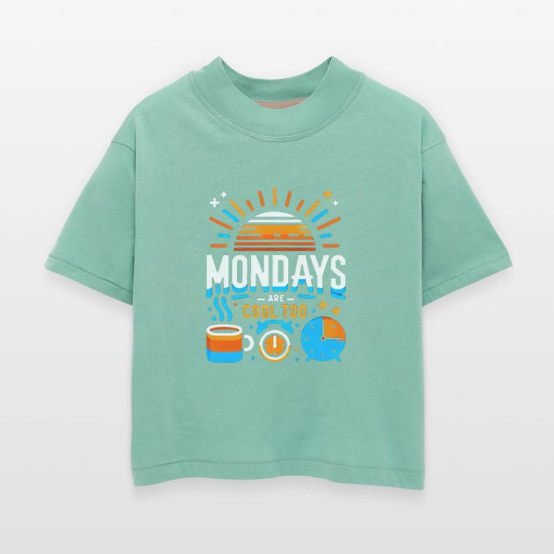 Mondays Are Cool Too 13