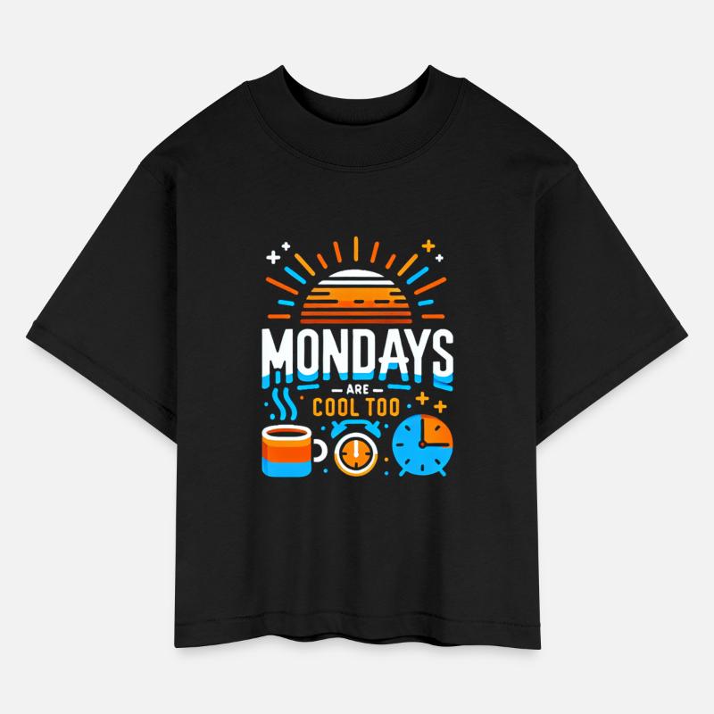 Mondays Are Cool Too 13
