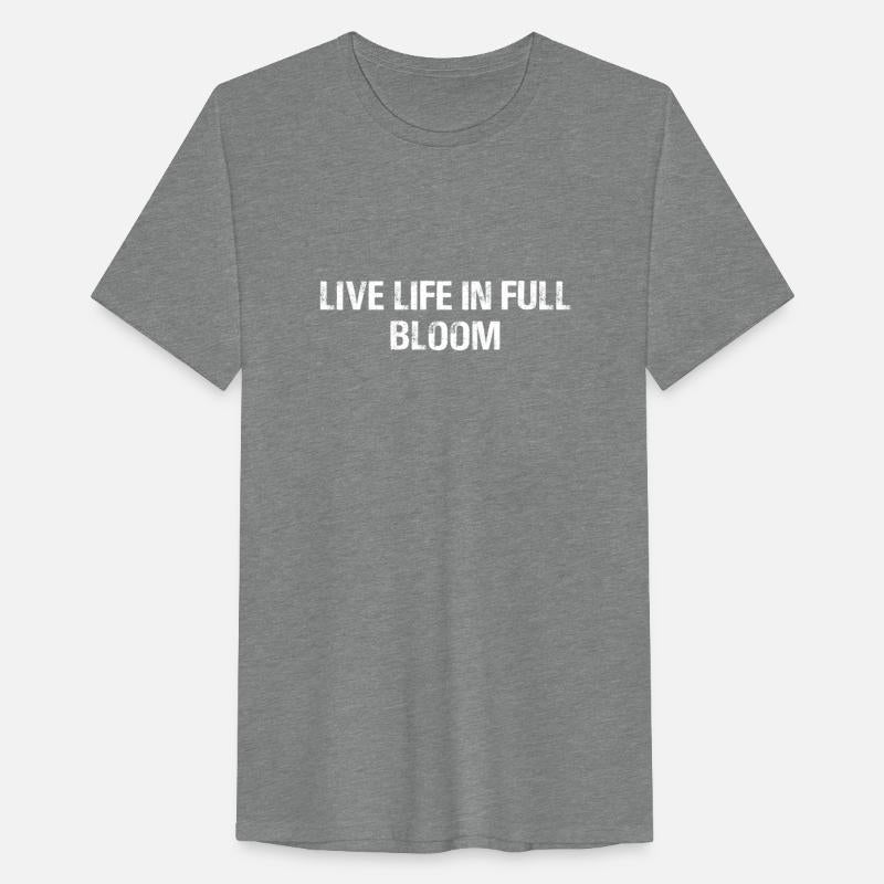 Motivational Live Life In Full Bloom