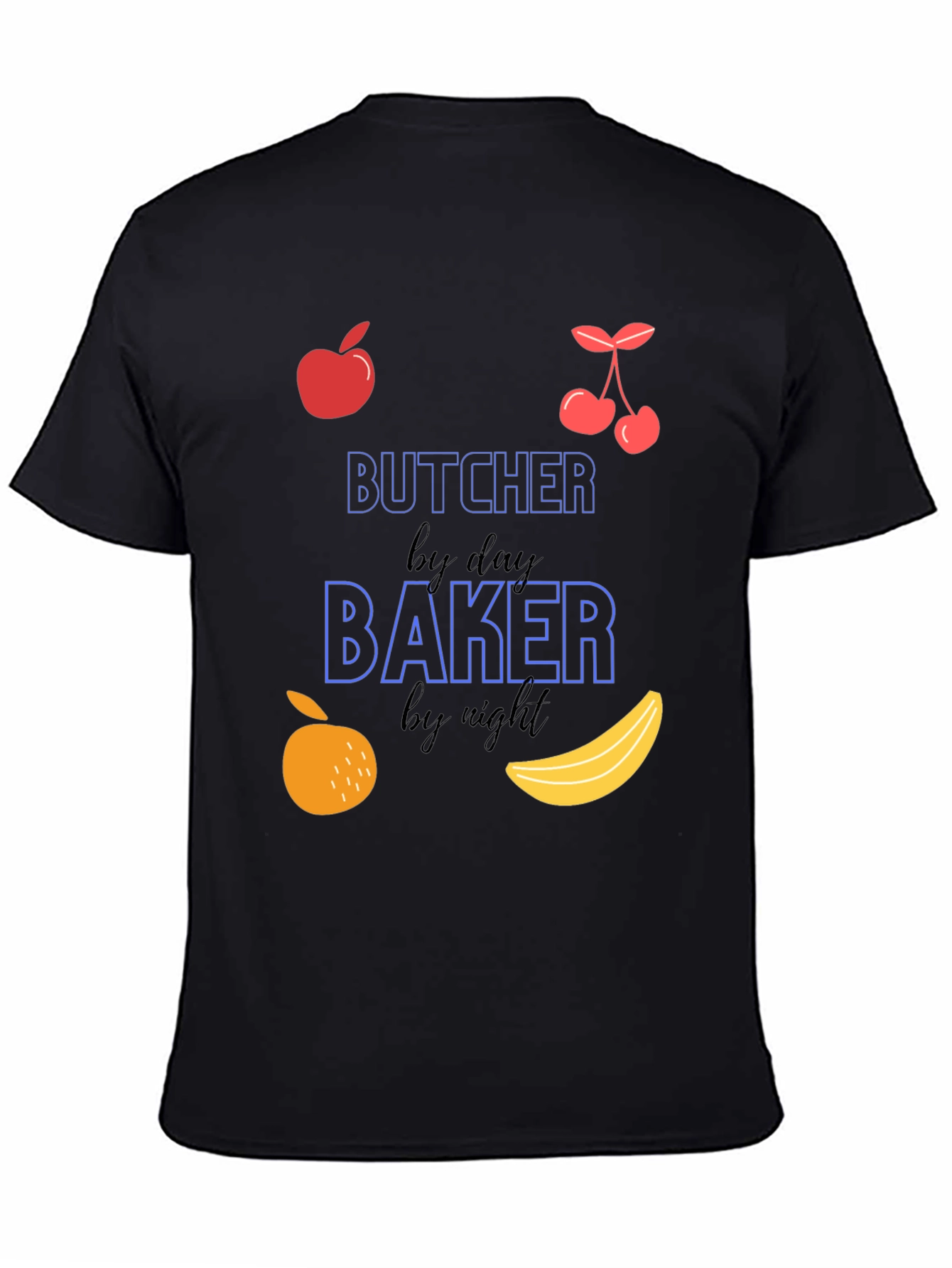 Butcher by Day Baker by Night Novelty T-Shirt