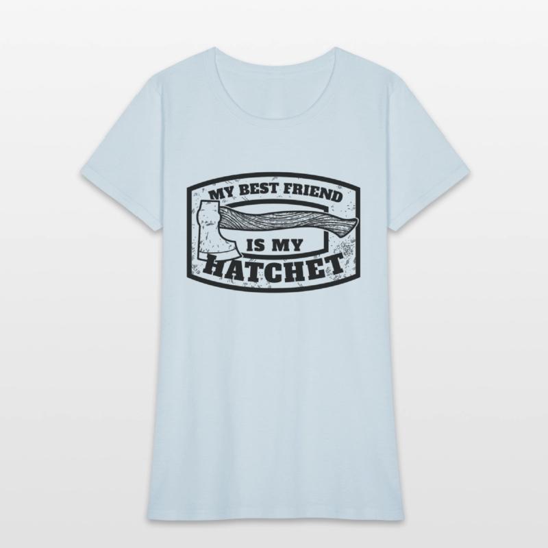 My Best Friend is my Hatchet - Black