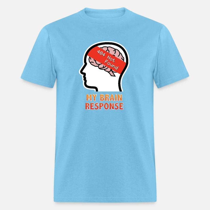 My Brain Response: 404 Not Found