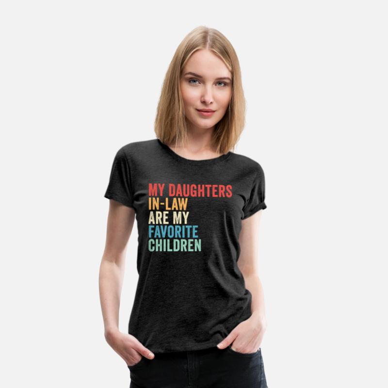My Daughters-in-law Are My Favorite Children