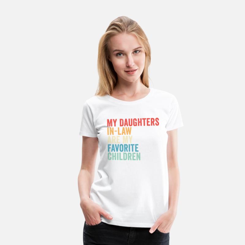 My Daughters-in-law Are My Favorite Children