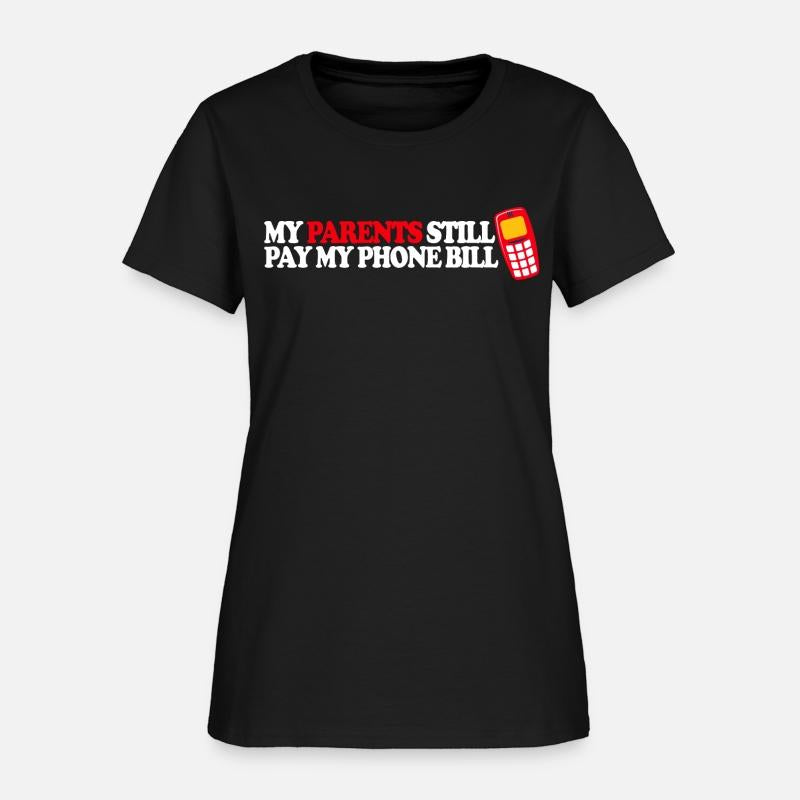 My Parents Still Pay My Phone Bill