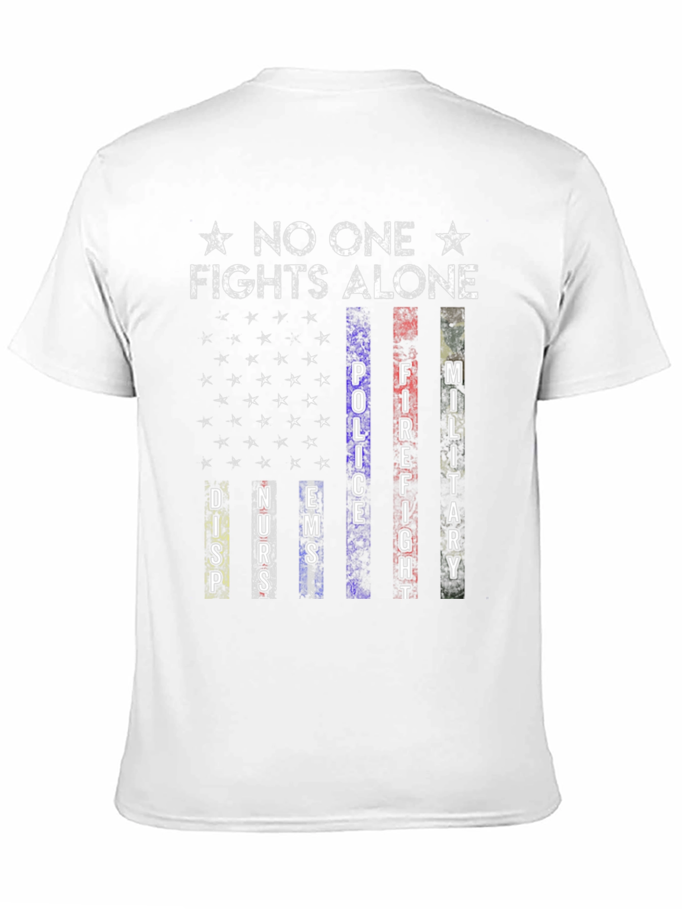 No One Fights Alone T-Shirt