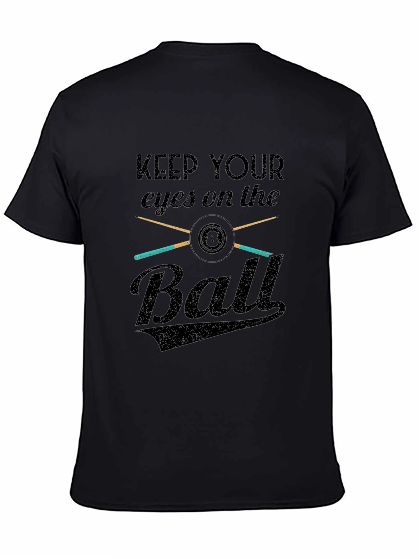 Keep Your Eyes On The Ball T-Shirt