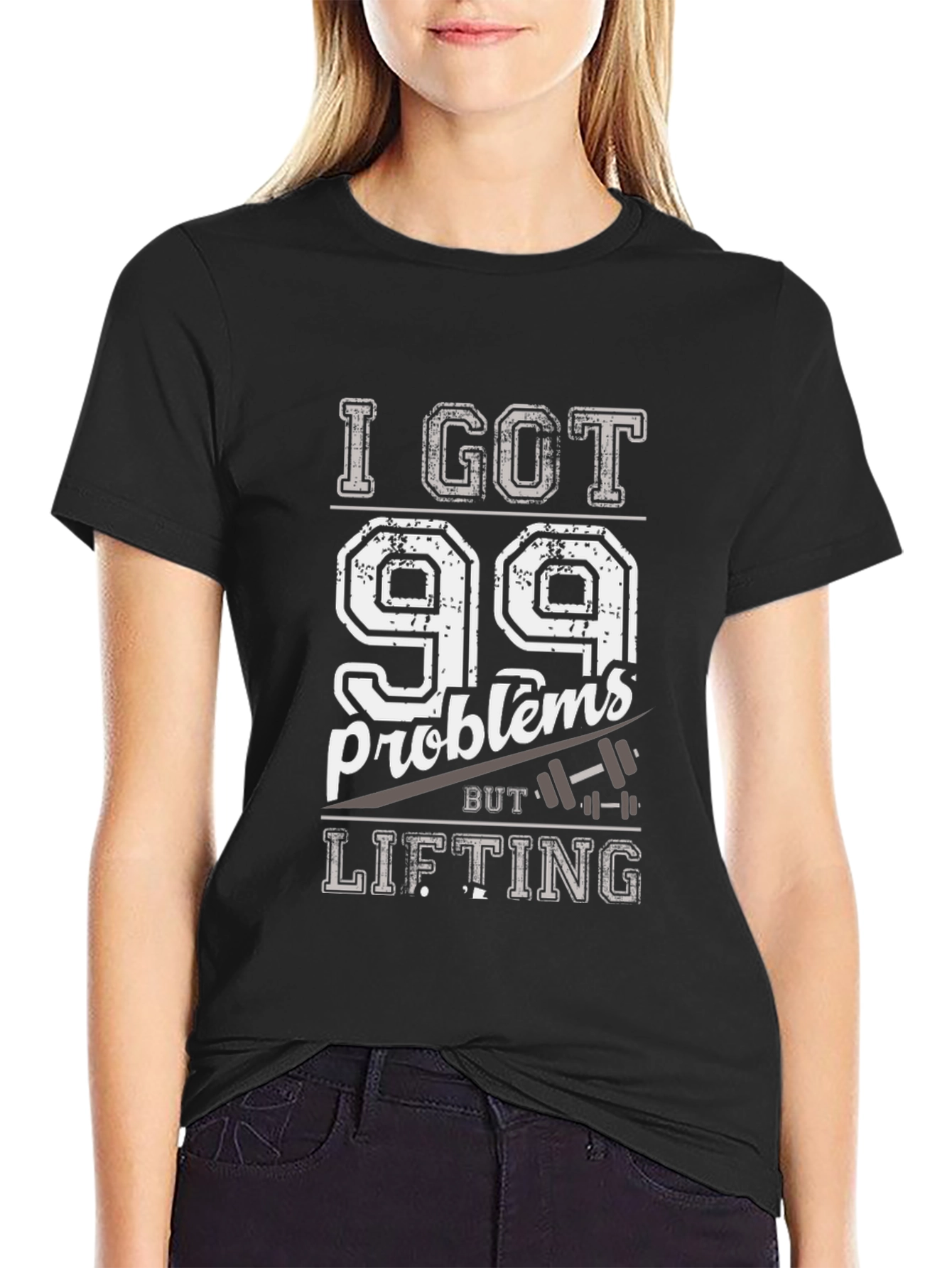 I Got 99 Problems But Lifting Mens T-Shirt