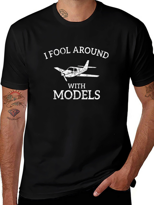 I Fool Around With Models Airplane Graphic T-Shirt