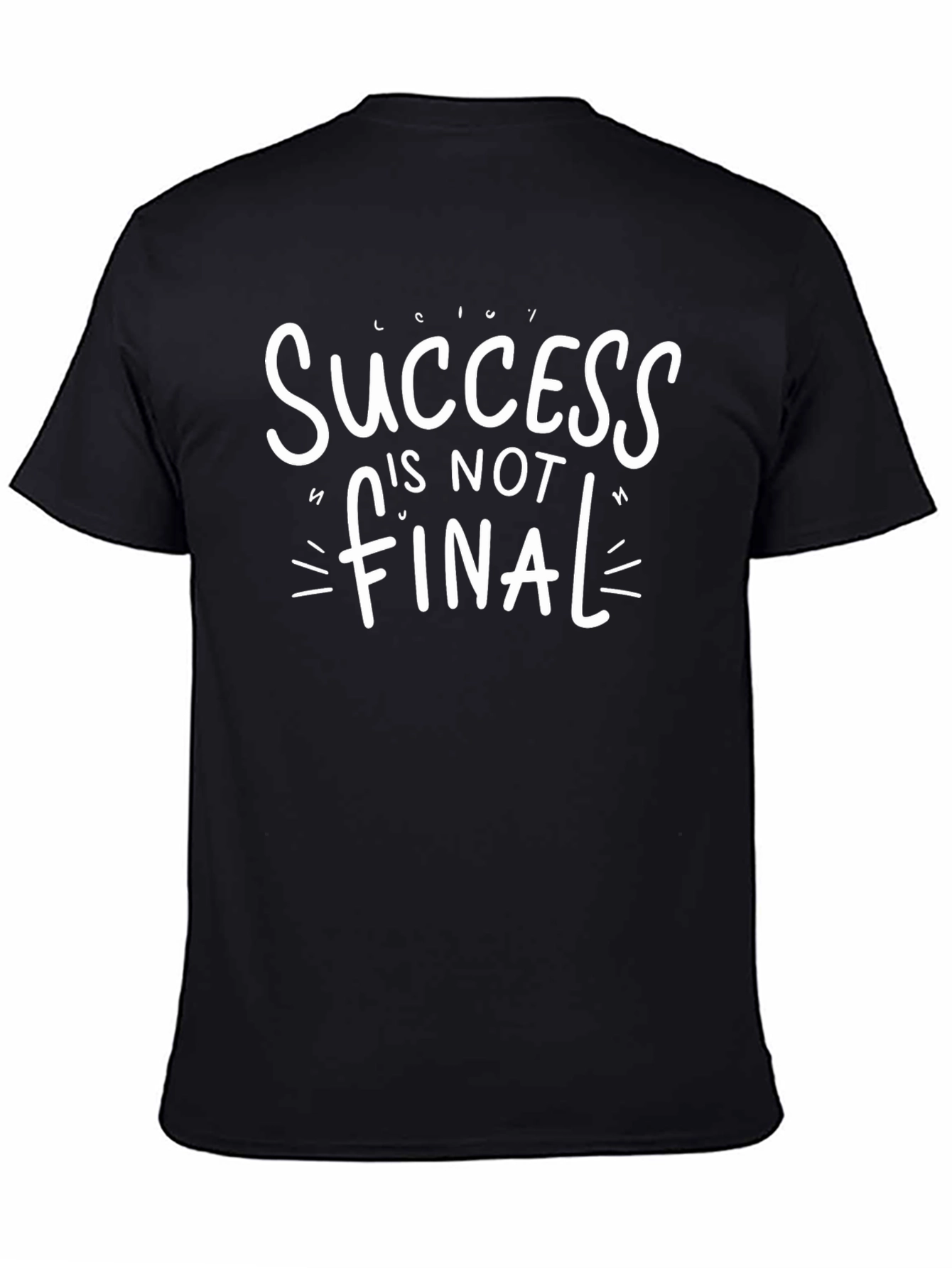 Success is Not Final Graphic Tee