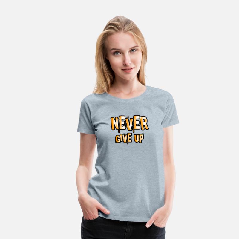 Never give up | Positive saying | Typography