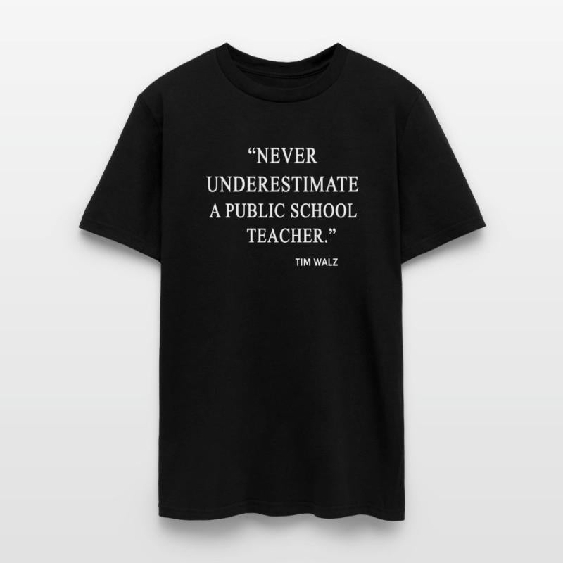 Never Underestimate a Public School Teacher