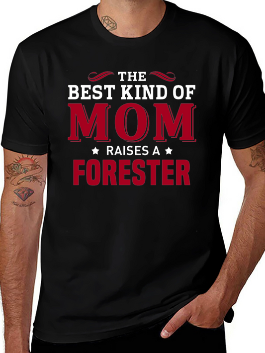 Best Kind of Mom Raises A Forester Graphic Tee