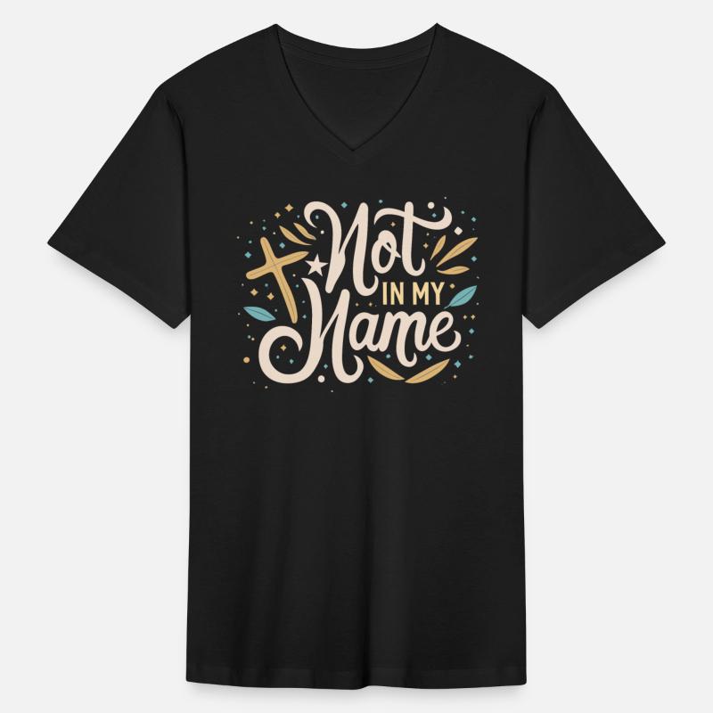 Not in my Name Motto Statement Saying