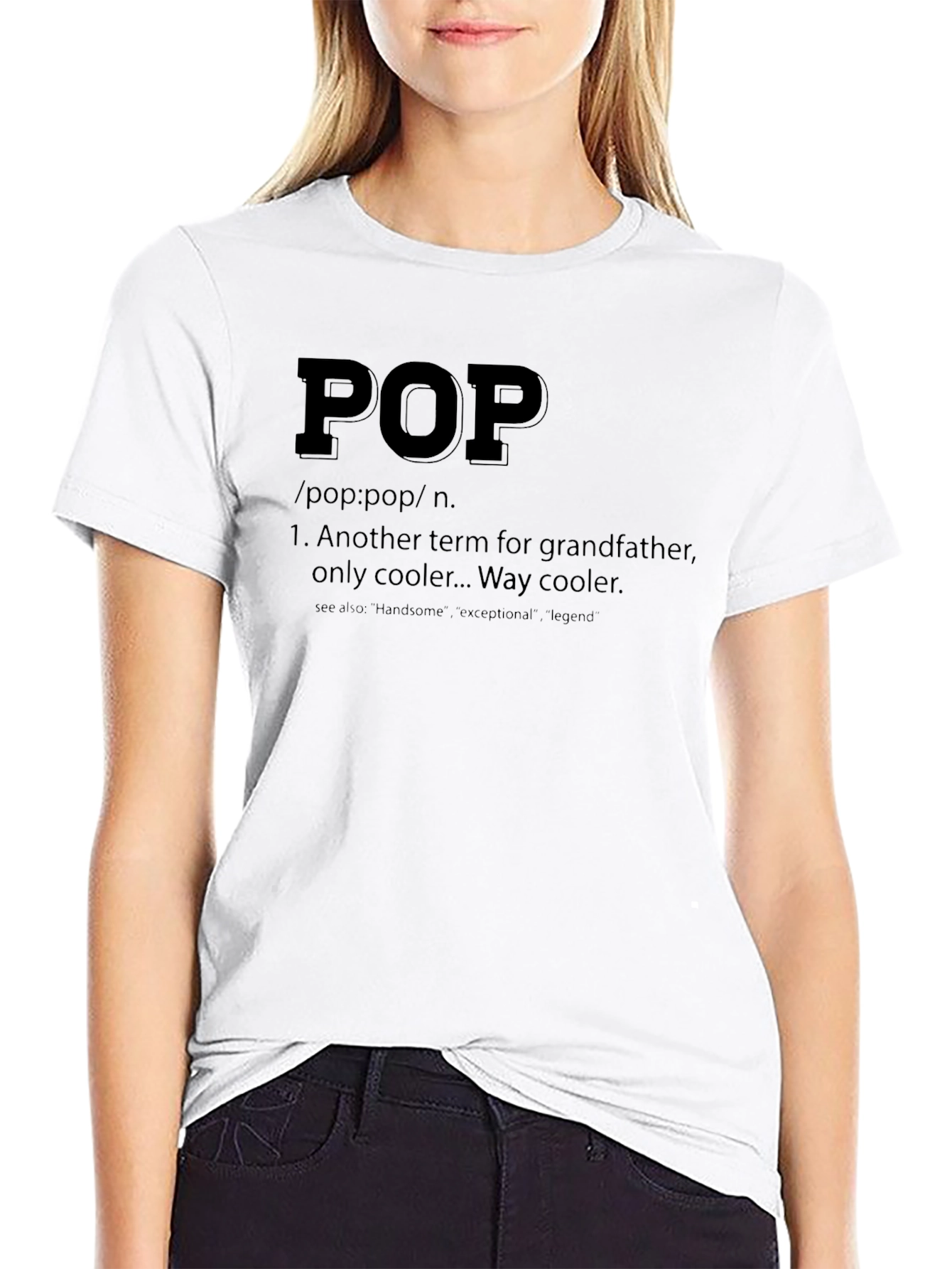 Pop Definition T-Shirt - Grandfather Way Cooler