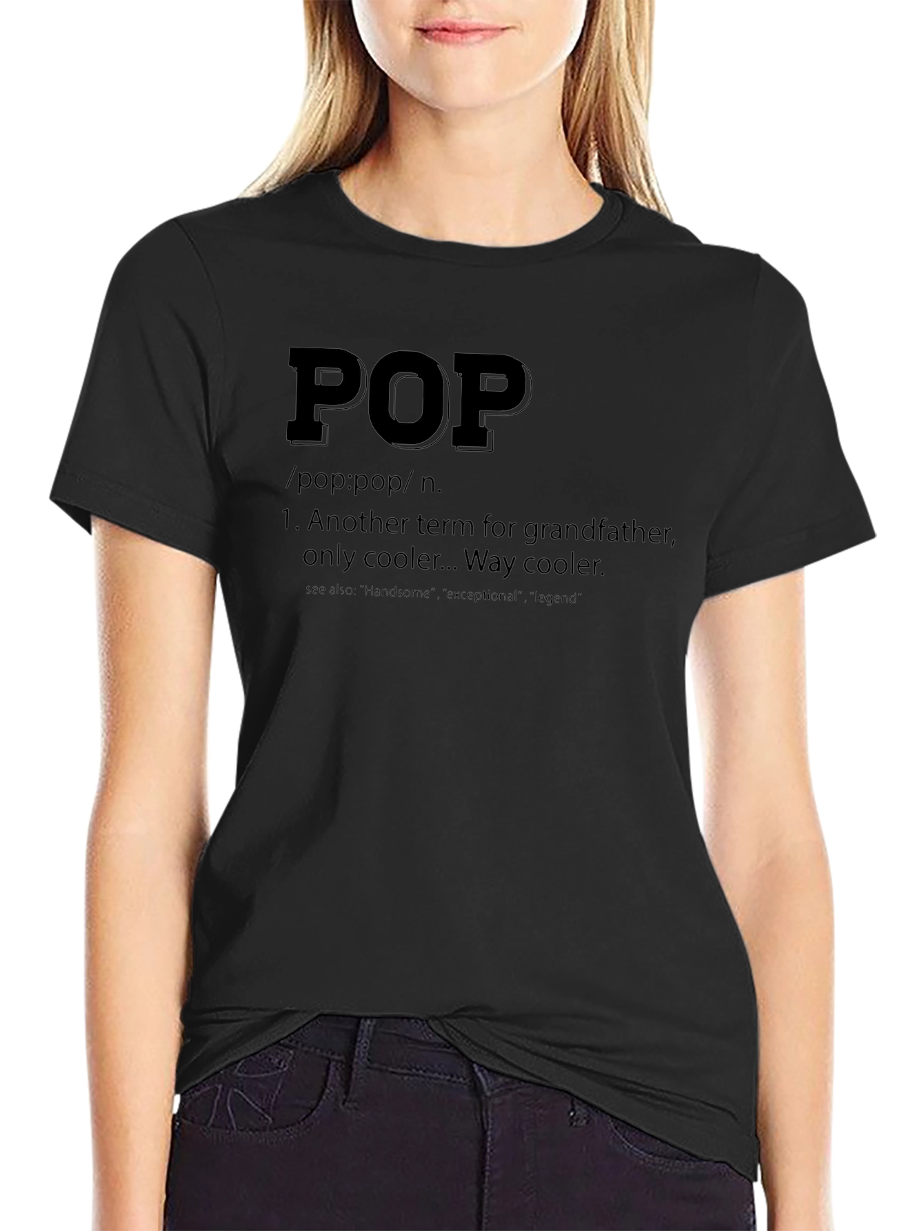 Pop Definition T-Shirt - Grandfather Way Cooler