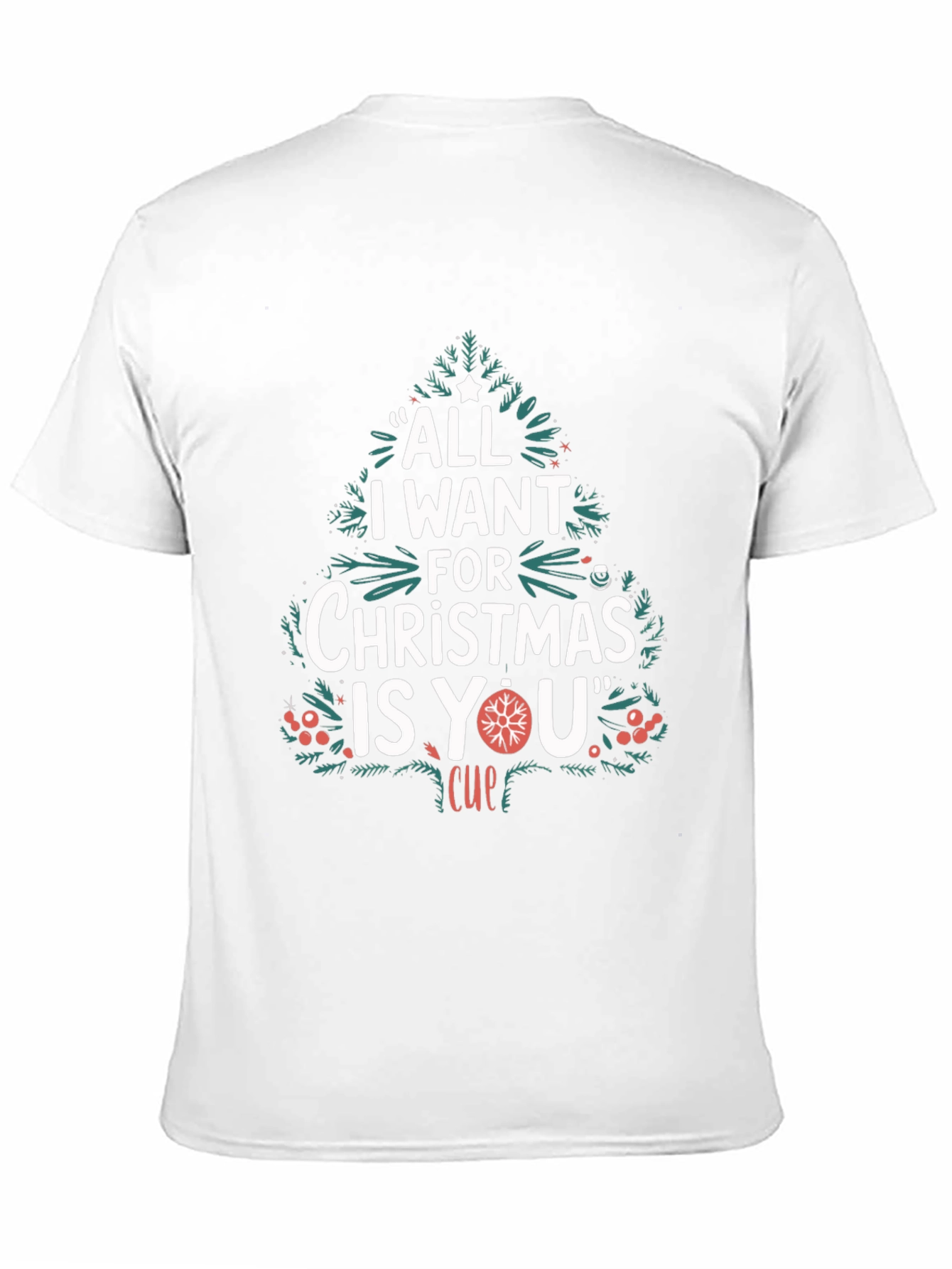 All I Want for Christmas T-Shirt