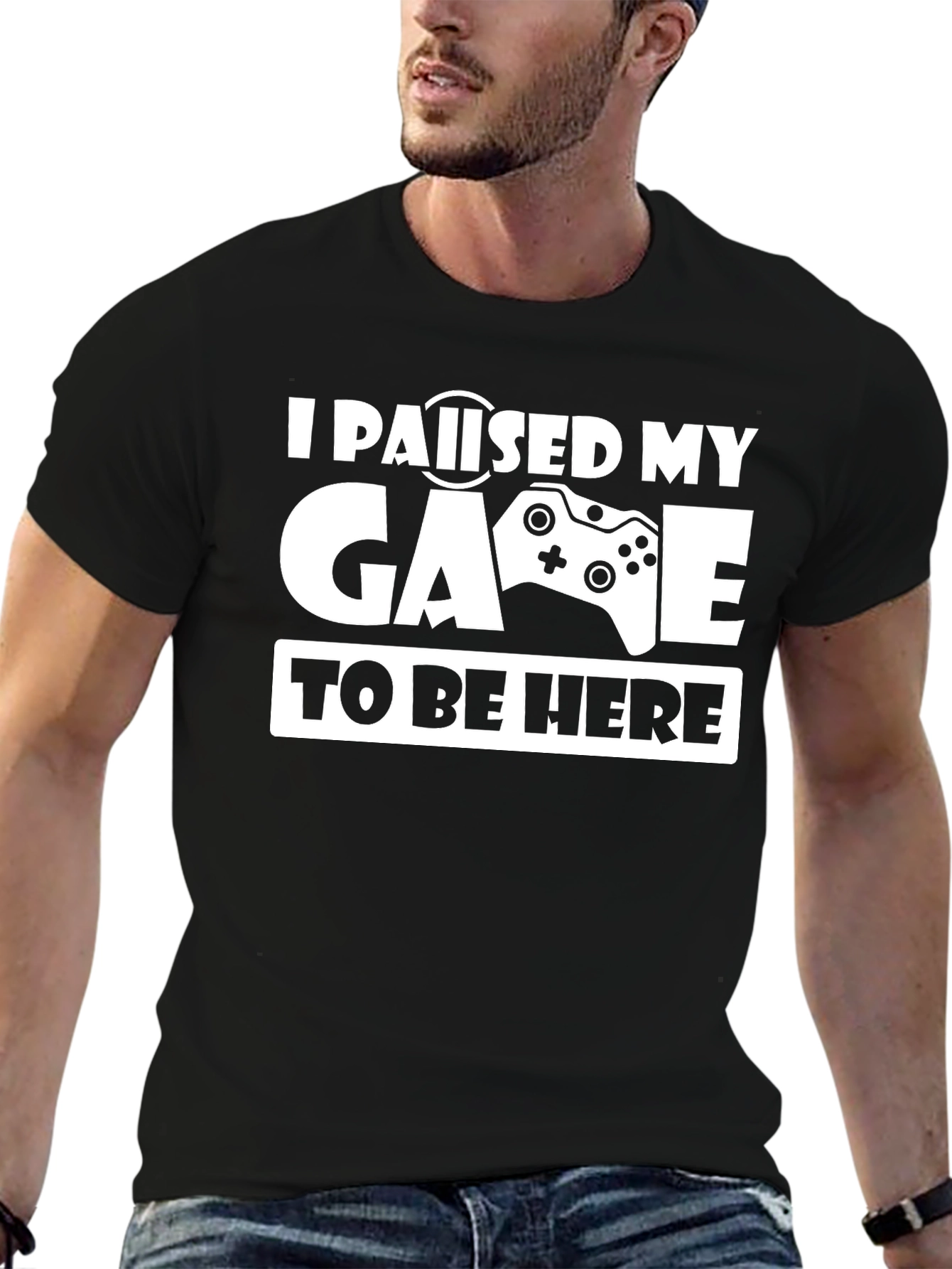 I Paused My Game To Be Here T-Shirt