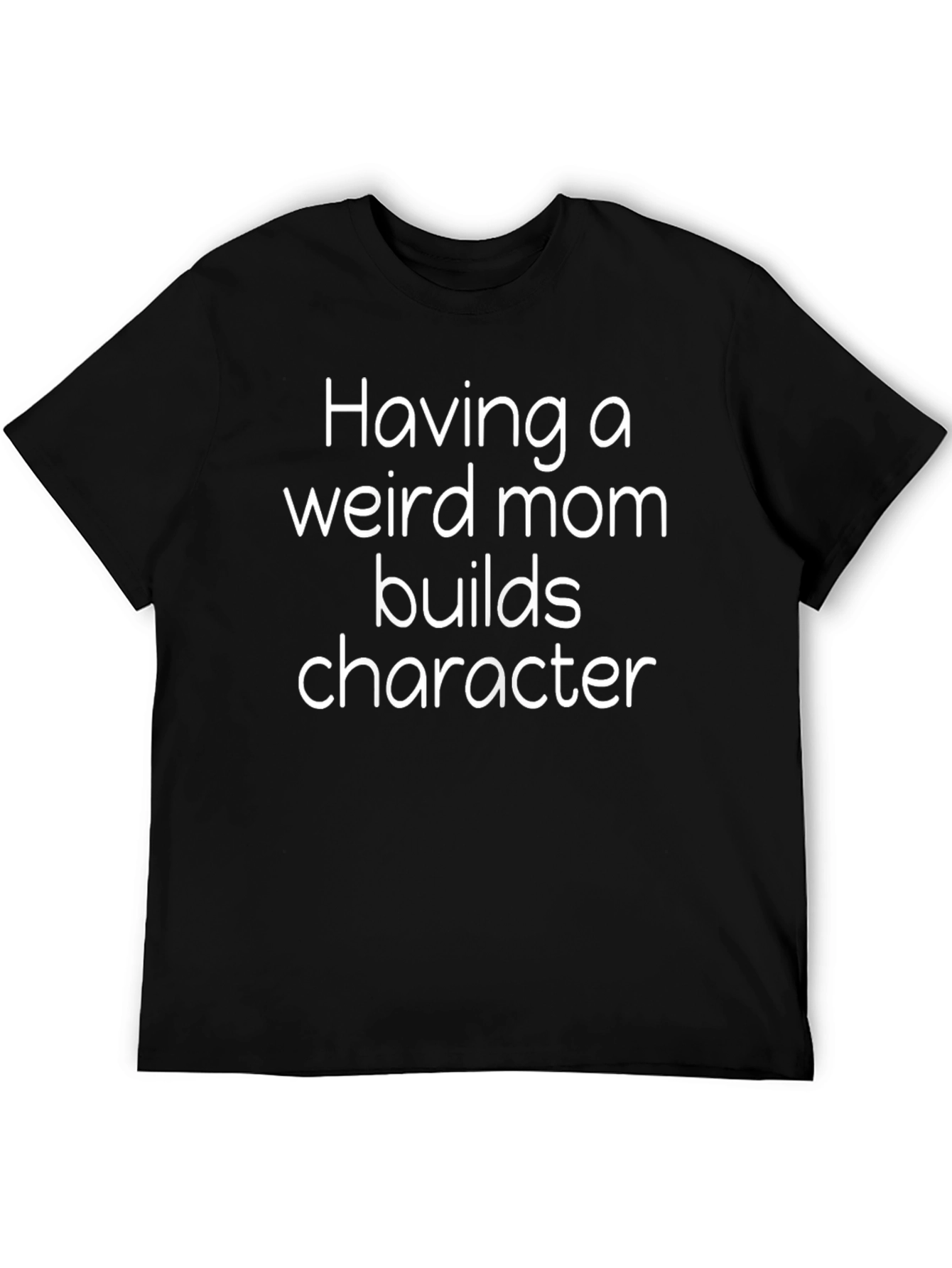 Funny Weird Mom Graphic T-Shirt - Black