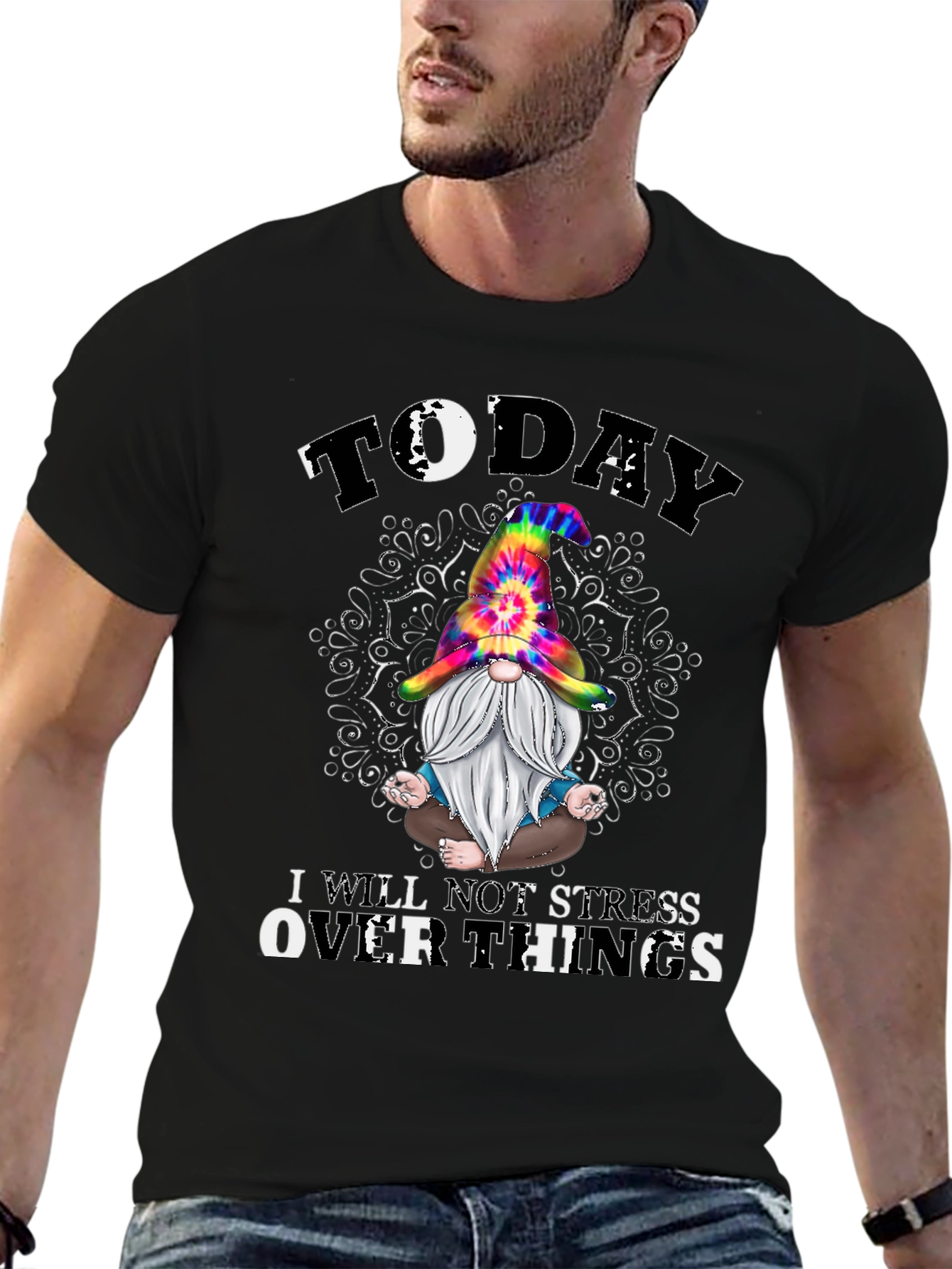 Today I Will Not Stress Over Things Gnome T-Shirt