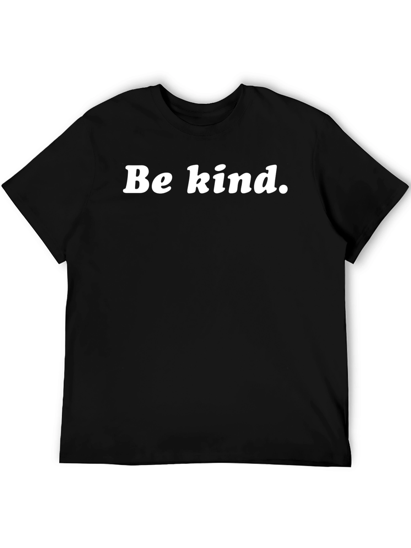 Be Kind T-Shirt - Simple Message Black Tee