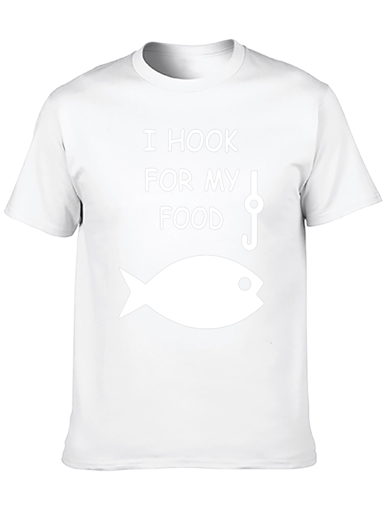 I Hook For My Food Fishing T-Shirt