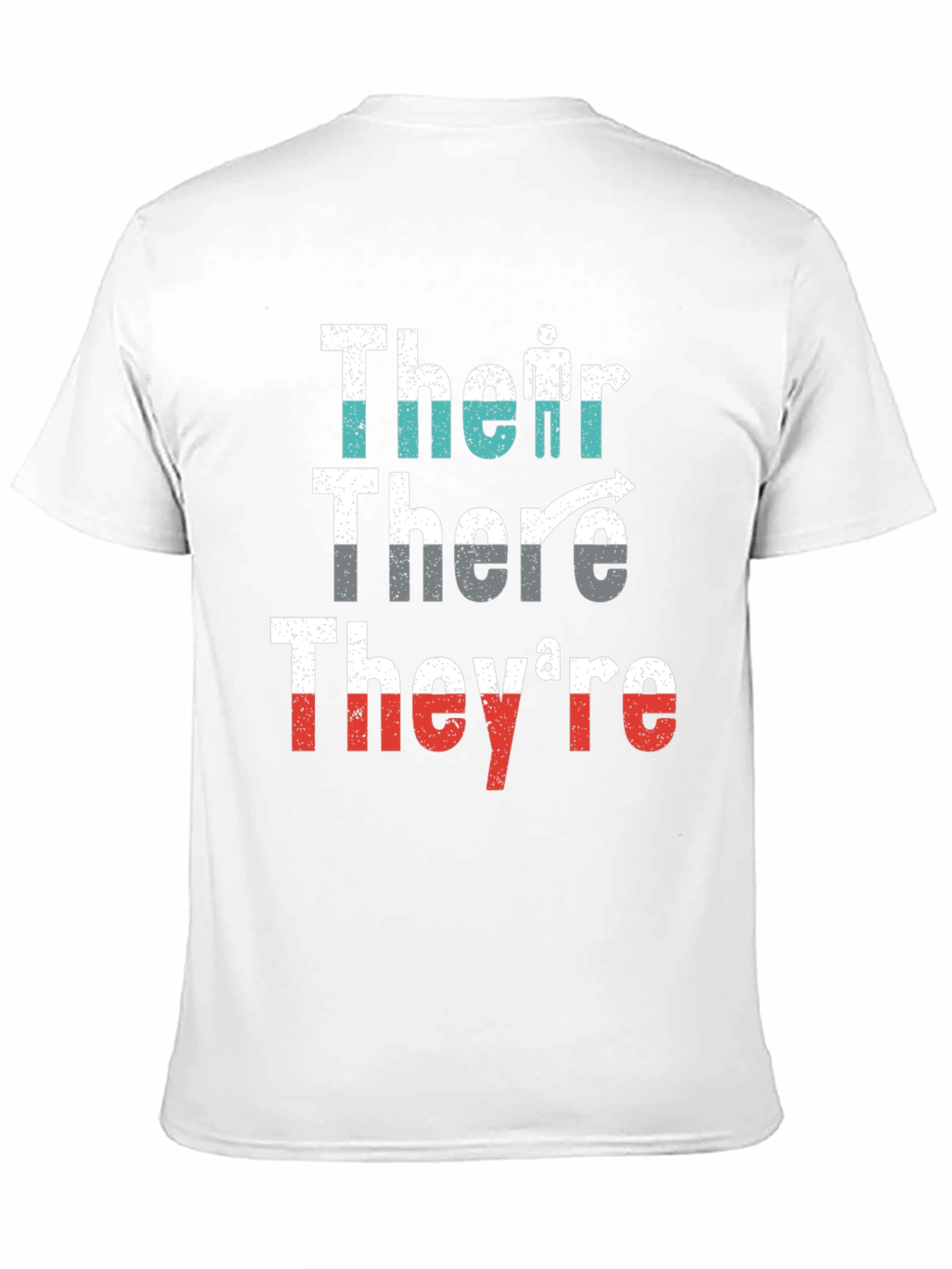 Their There Theyre Grammar T-Shirt