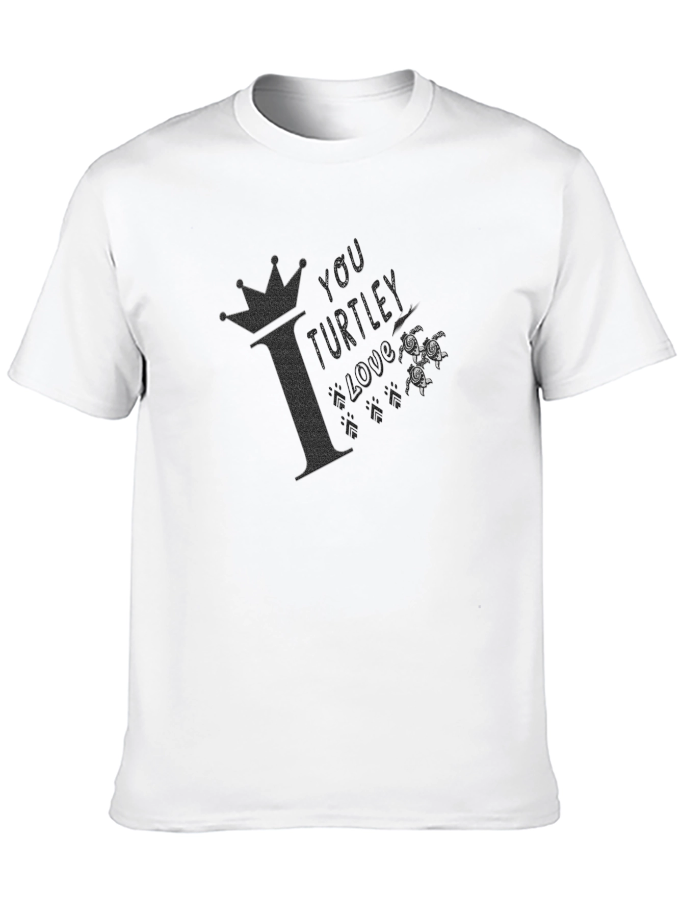 I Turtle-y Love You Graphic T-Shirt