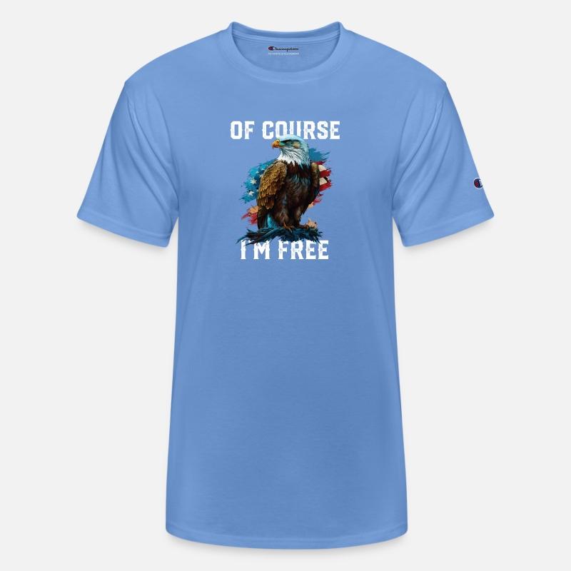 Of Course I'm Free American Bald Eagle America