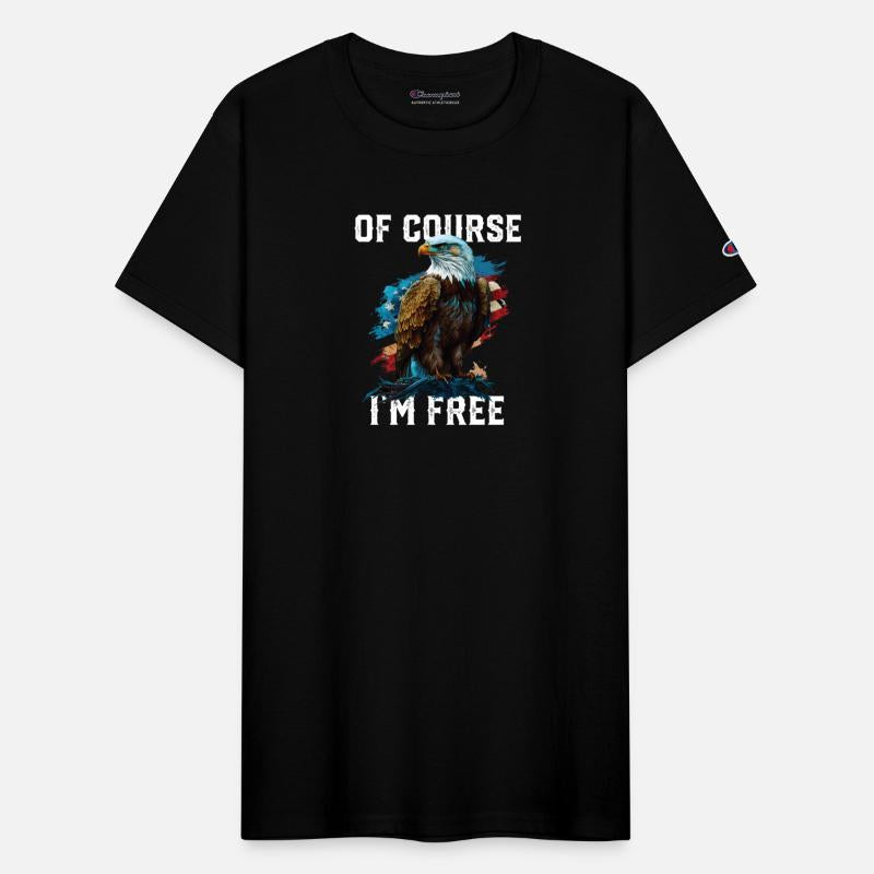 Of Course I'm Free American Bald Eagle America