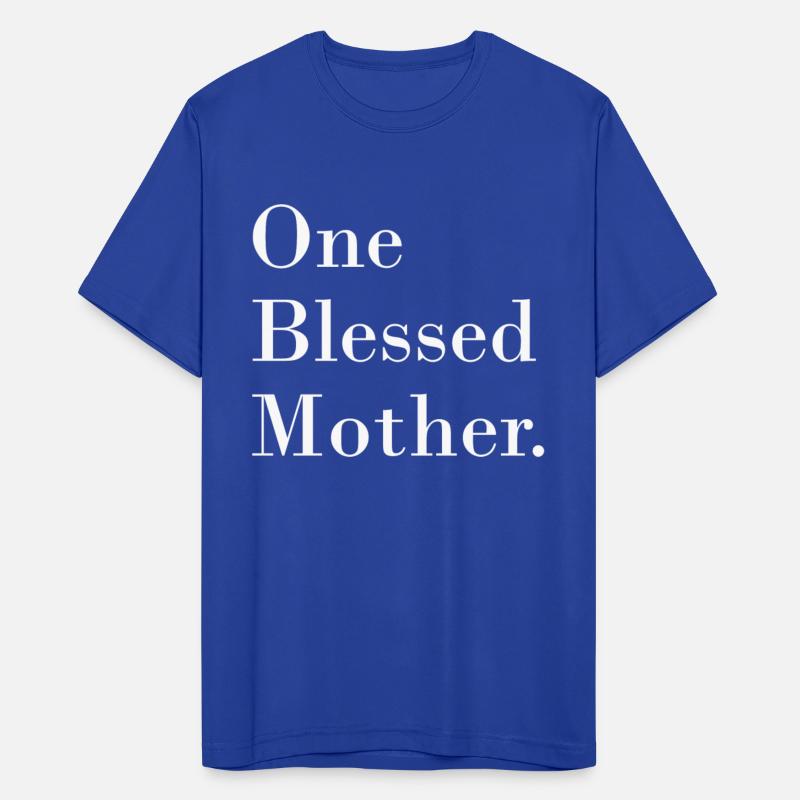 One Blessed Mother.