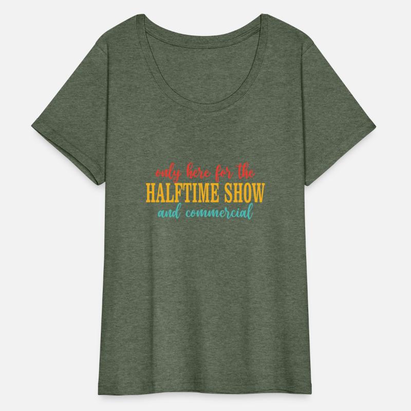 Only Here For The Halftime Show And Commercial