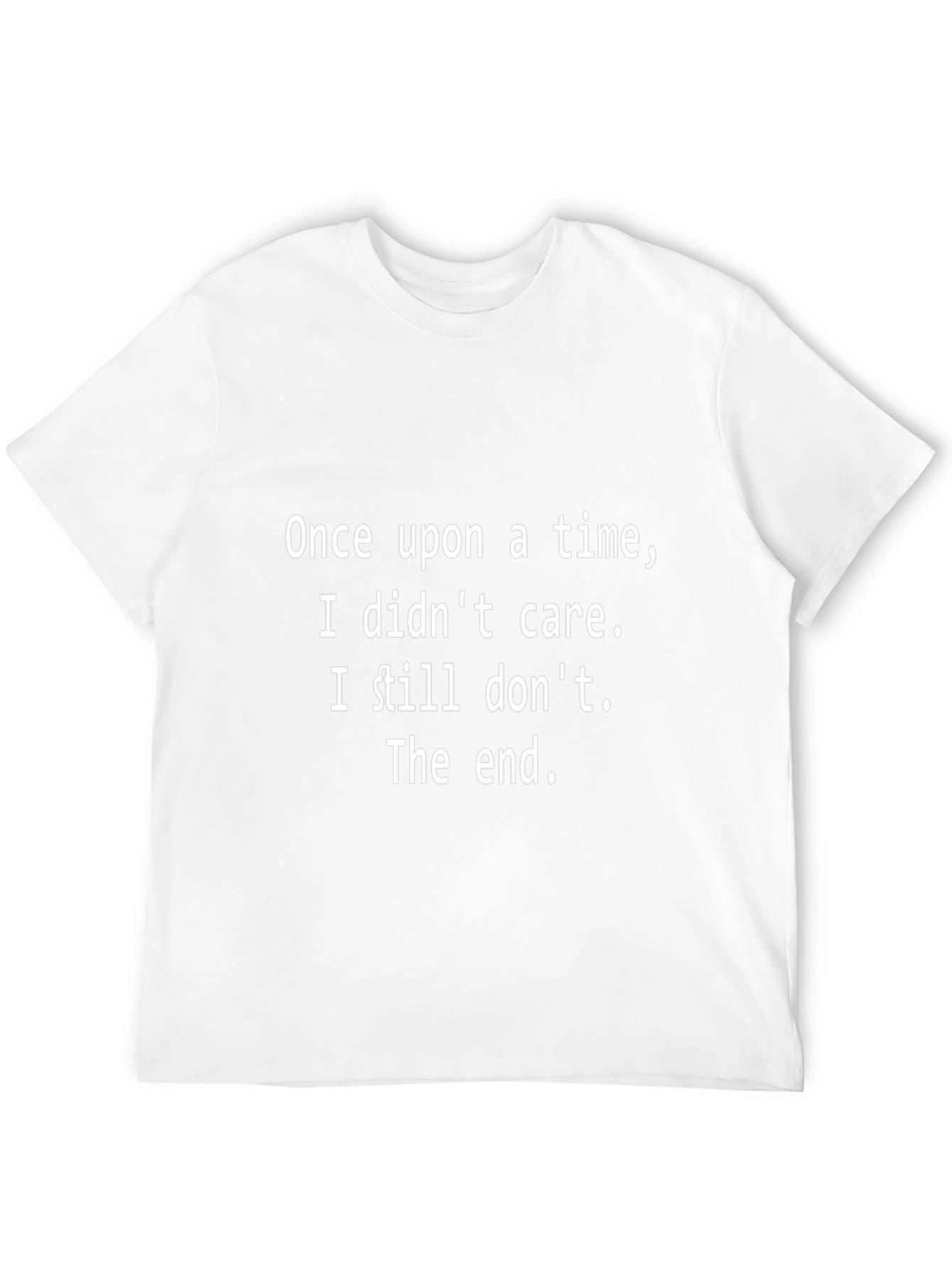 Funny I Dont Care Black T-Shirt