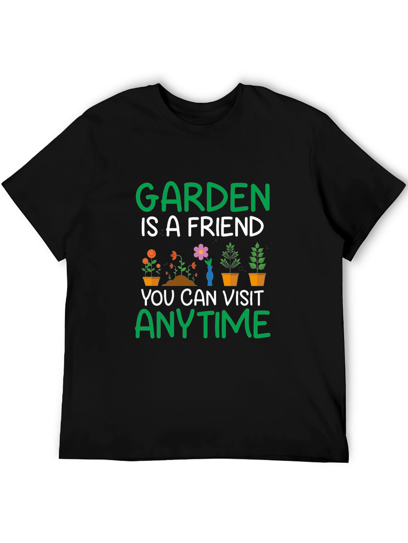 Garden is a Friend T-Shirt