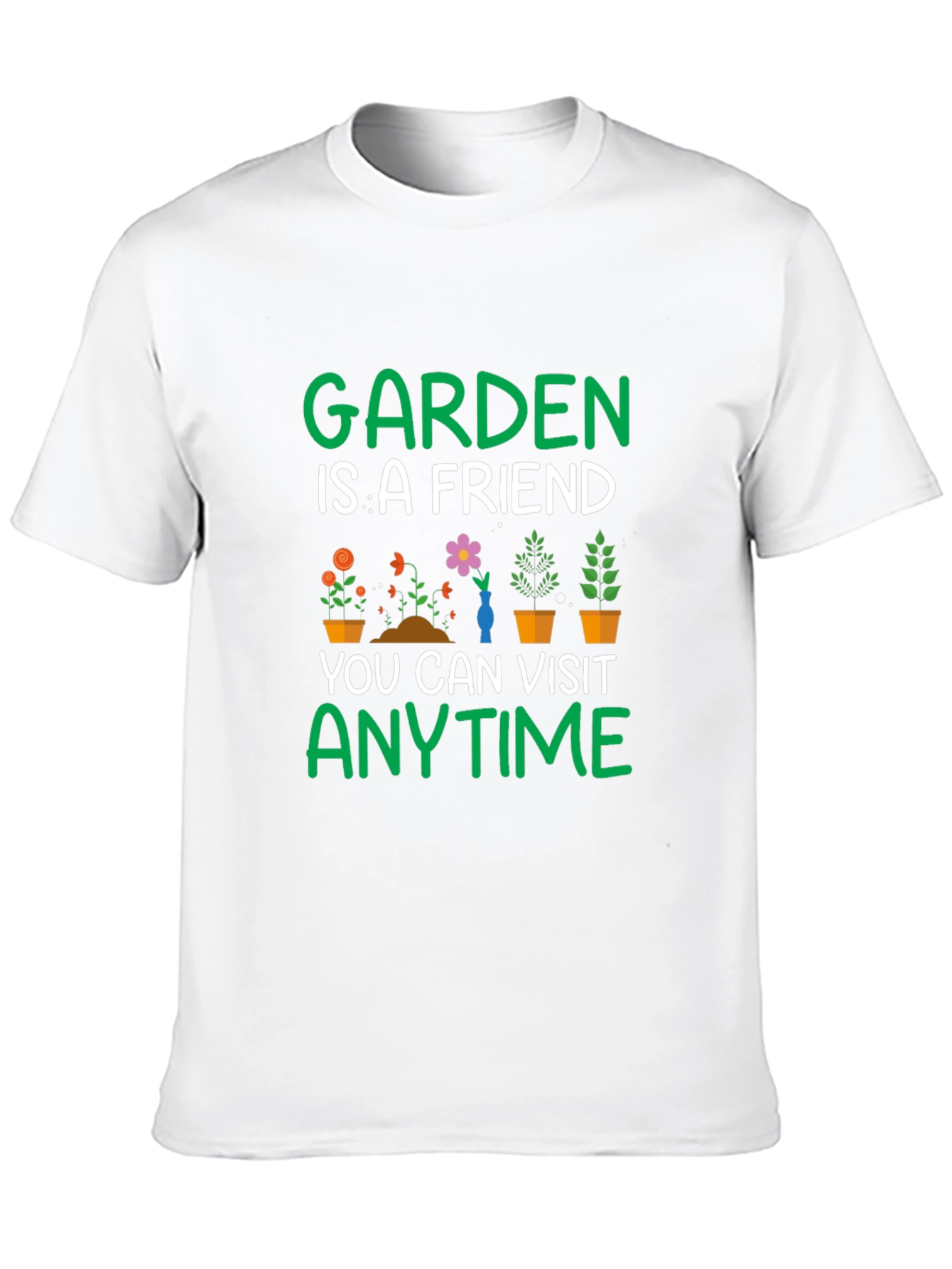 Garden is a Friend T-Shirt