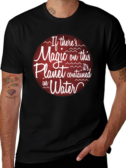 Magic of Water T-Shirt - Planet Earth Theme